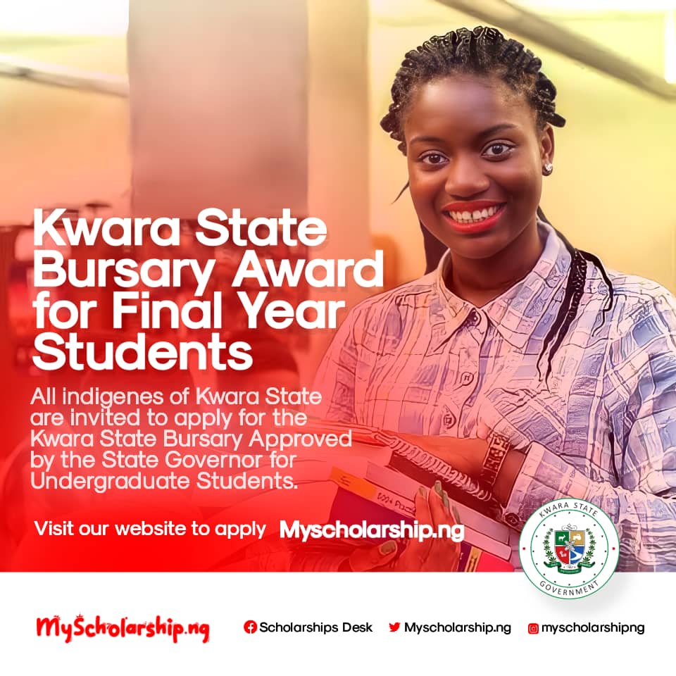 Apply Now 2022 Kwara State Government Bursary Award for Final Year